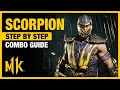 SCORPION Combo Guide - Step By Step Tips Tricks