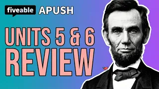 APUSH - Units 5 6 Review Civil War to Gilded Age