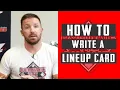 How to Write a Baseball Lineup Card