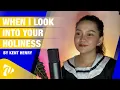 Download Lagu WHEN I LOOK INTO YOUR HOLINESS | Acoustic Cover w/ Lyrics