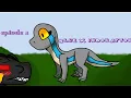 Download Lagu Blue x Indoraptor/ epiode 1