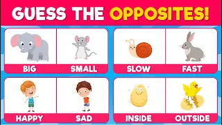 Guess the Opposite Word 30 Antonyms Every Kid Should Know