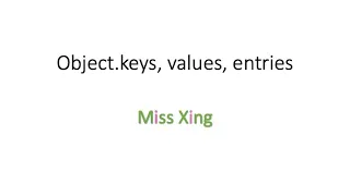 54 JavaScript Object - Object keys Object values Object entries