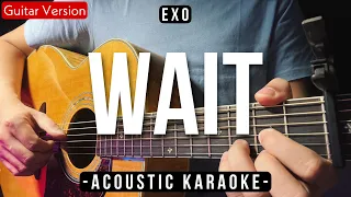 Download Wait [Karaoke Acoustic] - EXO [HQ Audio] MP3