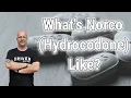 What s Norco Hydrocodone Like Opioid Addiction