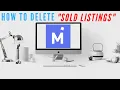 How To Delete SOLD Listings On Mercari Mercari The Selling APP