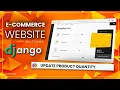 Update Product Quantity from Cart Page in E-commerce Website using Django EP 30