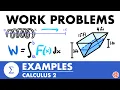 Work Problems Examples Calculus 2 - JK Math