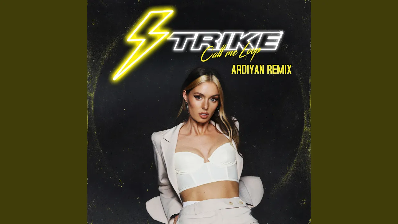 Strike (Ardiyan Remix)