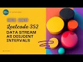 Data Stream as Disjoint Intervals - Leetcode 352