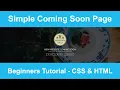 Simple Coming Soon Page Tutorial using CSS and HTML with animation and responsive layout