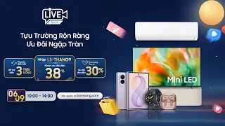 🎒 TỰU TRƯỜNG RỘN RÀNG - ƯU ĐÃI NGẬP TRÀN CÙNG SAMSUNG TRÊN SÓNG LIVESTREAM! 🎉