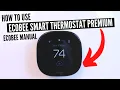 How To Use Ecobee Thermostat Premium Ecobee Smart Thermostat Manual