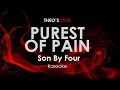 Download Lagu Purest of Pain - Son by Four karaoke