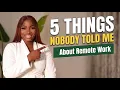 5 Things I Wish I Knew Before Starting Remote Work