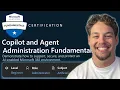Copilot and Agent Admin Fundamentals AB-900 - Full Course