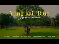 Yungkai - Blue (Japanese Version)