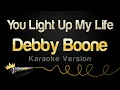 Download Lagu Debby Boone - You Light Up My Life (Karaoke Version)