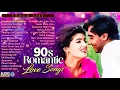 90s Romantic Love Songs 🎶 Purane Gane | 90s Hindi Song | Old Hindi Sadabahar Songs Jukebox 💛