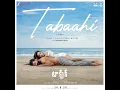 Tabaahi (From "Toxic - Telugu")