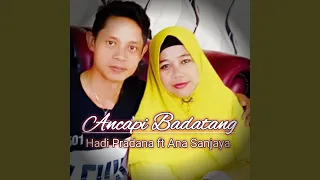 Download Ancapi Badatang MP3