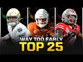 WAY TOO EARLY 2026 Top 25 College Football Rankings