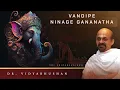 Download Lagu Vandipe Ninage Gananatha | Dr. Vidyabhushan | Lord Ganesha Songs | Kannada Devotional Songs |