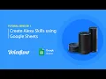 Alexa Skills with Google Sheets Voiceflow Fetching from Google Sheets Ep 1