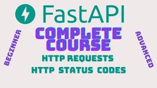FastAPI Complete Course - HTTP Request Methods Status Codes