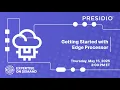Getting Started with Edge Processor