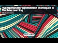 Hyperparameter Optimization Techniques in Machine Learning Grid Search and Random Search