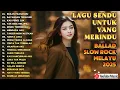 Download Lagu LAGU SENDU UNTUK YANG MERINDU | Ballad Slow Rock Melayu 2025 - Bukan Pilihanmu