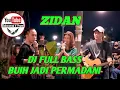 Lagu DJ BUIH JADI PERMADANI FULL BASS 2022