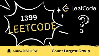 Leetcode 1399 Count Largest Group Dry Run Easy Interview Question POTD 23 April 2025