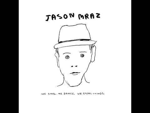 Download MP3 Jason Mraz - A Beautiful Mess Lyrics