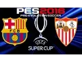 PES 2016 - UEFA SUPER CUP - FC BARCELONA v SEVILLA FC