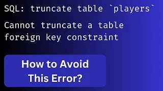 Laravel Truncate DB Table 2 Ways to Avoid Errors