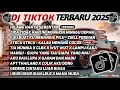 Download Lagu DJ TIKTOK TERBARU 2025 SLOW BASS 🎵DJ HILANG HANYA SEBENTAR🎵 DJ JIKA TIDAK HARI INI🎵
