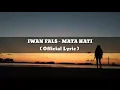 Download Lagu Iwan Fals - Mata Hati ( lirik )