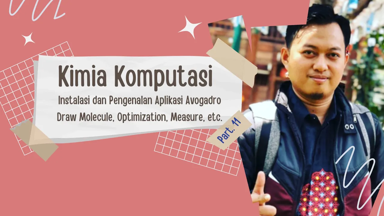 KimKom Part. 11 - Instalasi dan Pengenalan Aplikasi Avogadro