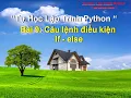 Lesson 9 if else statements in Python - Self-taught Python programming