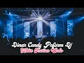 AFTER MOVIE : DINAR CANDY PERFORM DJ DI WHITE NATION SOLO