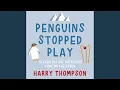 Download Lagu Chapter 4.23 - Penguins Stopped Play