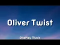 B'Banj - Oliver Twist (lyrics)