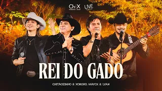Chitãozinho & Xororó ft @MayckeLyanOficial | Rei Do Gado (Videoclipe Oficial)