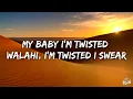DMW X PERUZZI X DAVIDO - TWISTED (Lyrics)