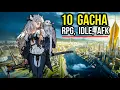 Top 10 Best Anime Gacha games Most Play AUTO PLAY games RPG AFK iDLE android iOS