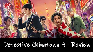 detective chinatown 3 was review honest opinion china vlog