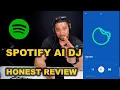 Lagu Spotify AI DJ - Honest Review
