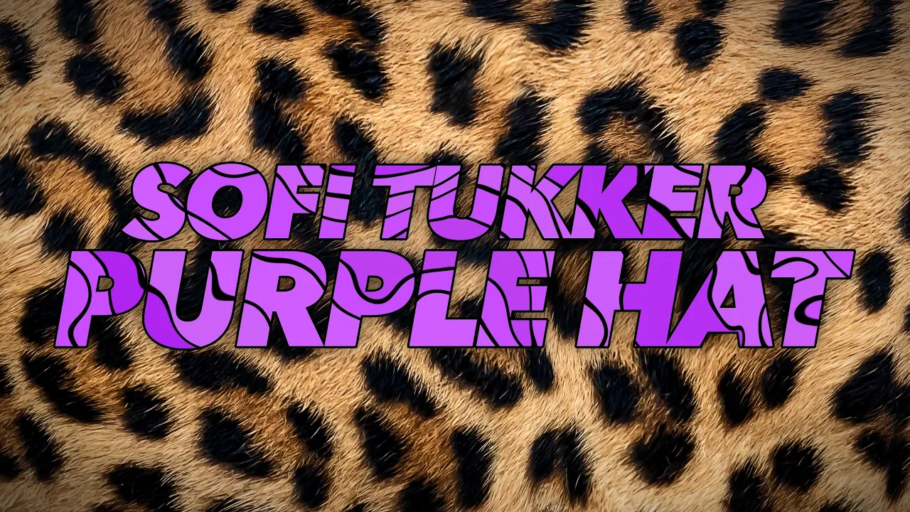 SOFI TUKKER - Purple Hat (Lyric Video) [Ultra Records]